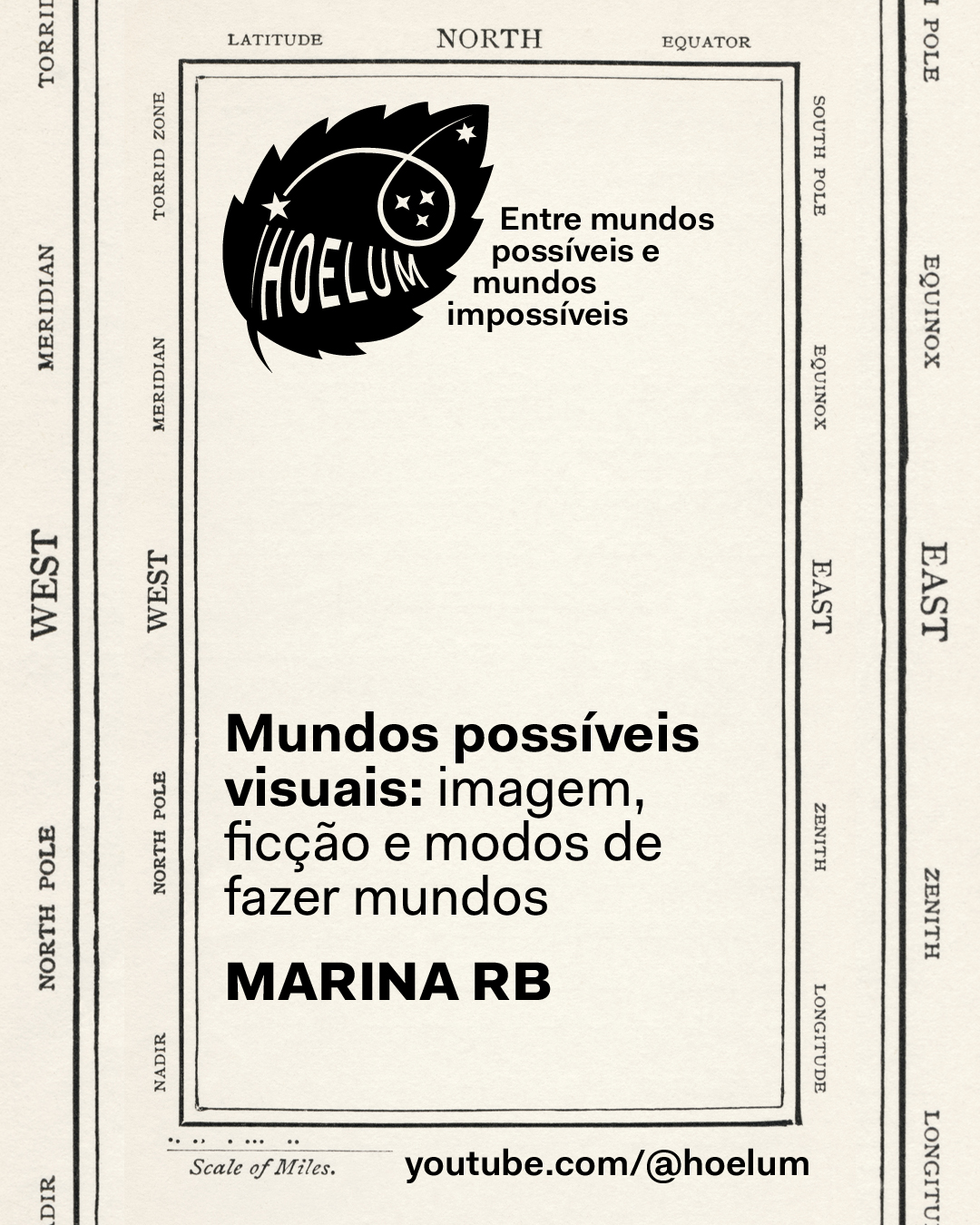 Mundos possíveis visuais: imagem, ficção e modos de fazer mundos | Palestra de Marina RB