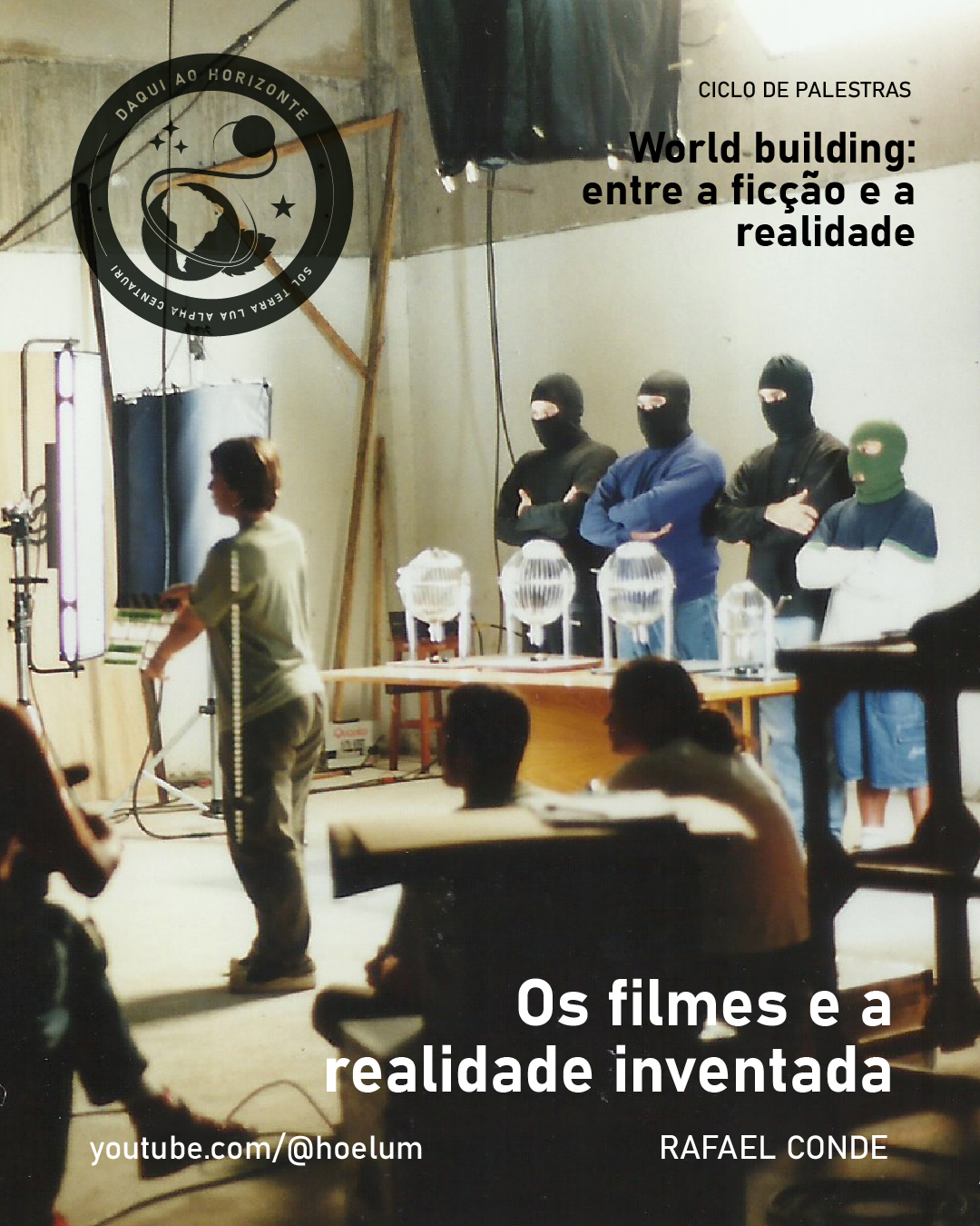 Os filmes e a realidade inventada | Palestra de Rafael Conde
